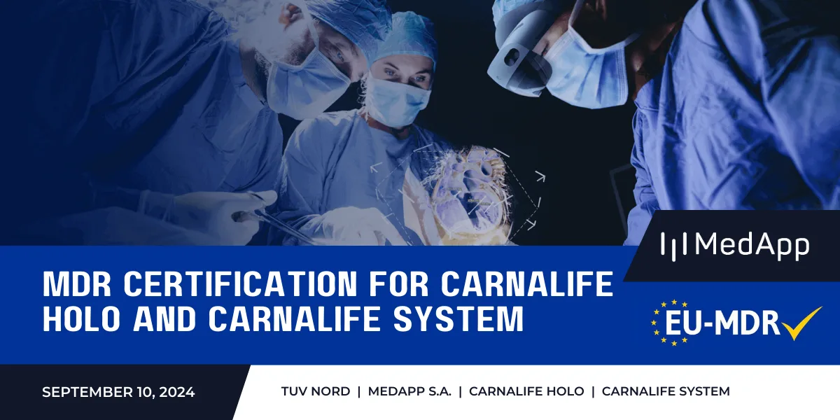 MDR certification for CarnaLife Holo and CarnaLife System